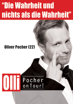 Oliver Pocher  – nichts als die Wahrheit im Kieler Schloss